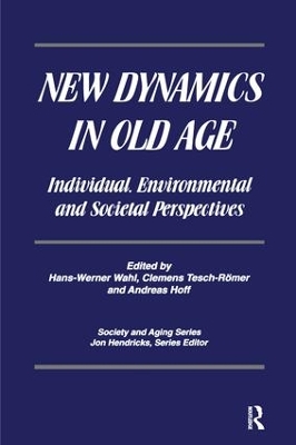 New Dynamics in Old Age by Hans-Werner Wahl