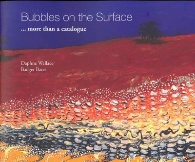 Bubbles on the Surface: More Than a Catalogue book
