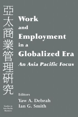 Work and Employment in a Globalized Era by Yaw A. Debrah