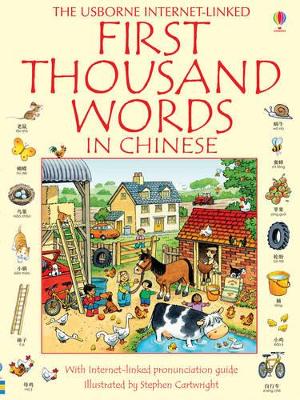 First Thousand Words in Chinese by Heather Amery