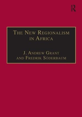 New Regionalism in Africa by Fredrik Söderbaum