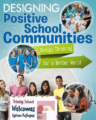 Designing Positive School Communities book