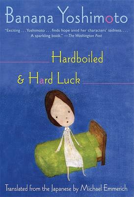 Hardboiled & Hard Luck book
