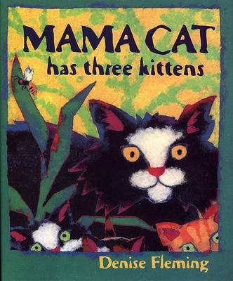 Mama Cat Has Three Kittens book