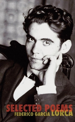 Selected Poems by Federico Garcia Lorca