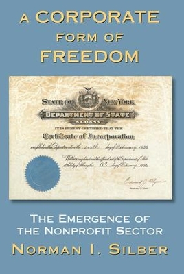 Corporate Form Of Freedom book