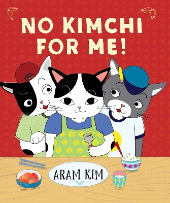 No Kimchi for Me! book