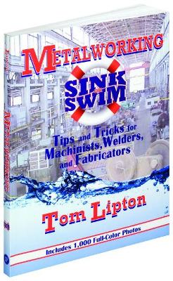 Metalworking Sink or Swim in the Machine Shop book