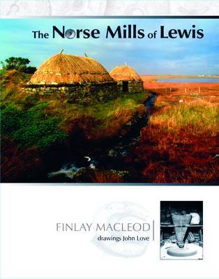 The Norse Mills of Lewis book