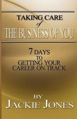 Taking Care of the Business of You book