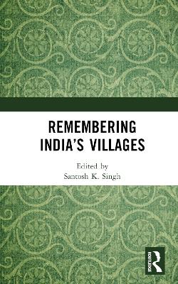 Remembering India’s Villages book