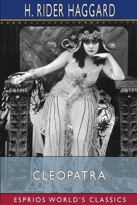 Cleopatra (Esprios Classics) book