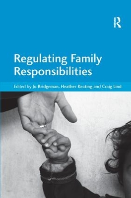 Regulating Family Responsibilities by Jo Bridgeman