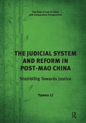Judicial System and Reform in Post-Mao China book