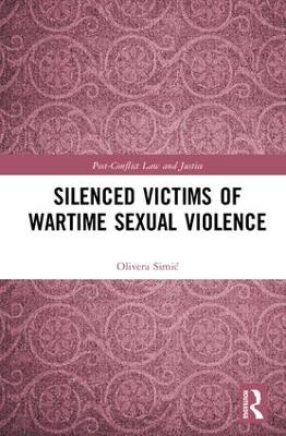 Silenced Victims of Wartime Sexual Violence by Olivera Simic