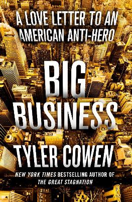 Big Business: A Love Letter to an American Anti-Hero book