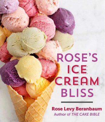 Rose's Ice Cream Bliss book
