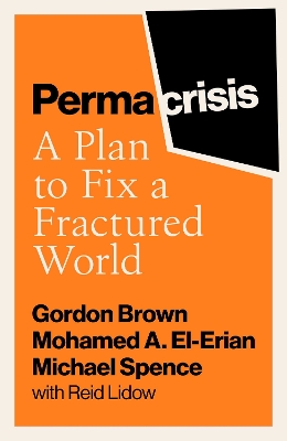 Permacrisis: A Plan to Fix a Fractured World by Gordon Brown