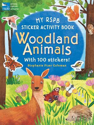 My RSPB Sticker Activity Book: Woodland Animals book