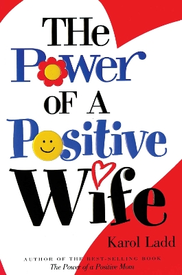 Power of a Positive Wife book