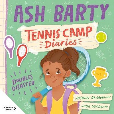 Doubles Disaster (Tennis Camp Diaries, #1) by Ash Barty