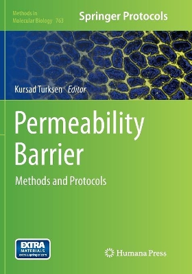 Permeability Barrier by Kursad Turksen