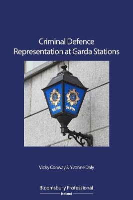 Criminal Defence Representation at Garda Stations book