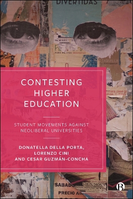 Contesting Higher Education: Student Movements against Neoliberal Universities book