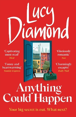 Anything Could Happen: A gloriously romantic novel full of hope and kindness by Lucy Diamond