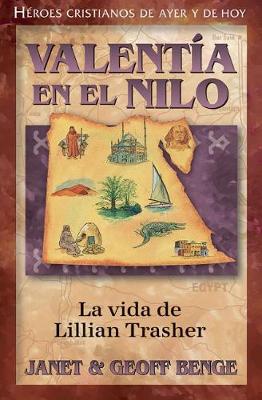 Valentia En El Nilo by Janet Benge