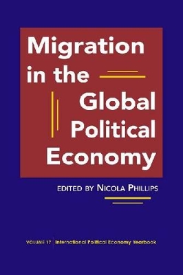 Migration in the Global Political Economy book