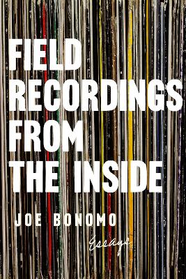 Field Recordings from the Inside book