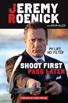 Shoot First, Pass Later book