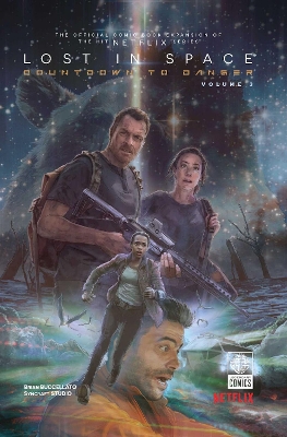 Lost in Space: Countdown to Danger Vol 3 book