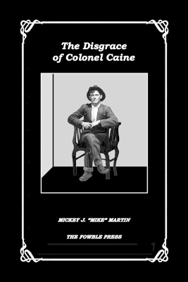 The Disgrace of Colonel Caine book