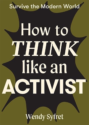 How to Think Like an Activist book