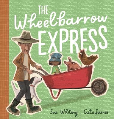 The Wheelbarrow Express book
