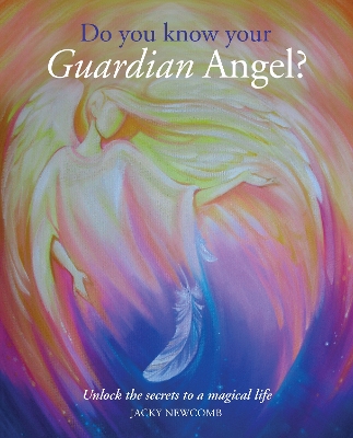 Do You Know Your Guardian Angel? book