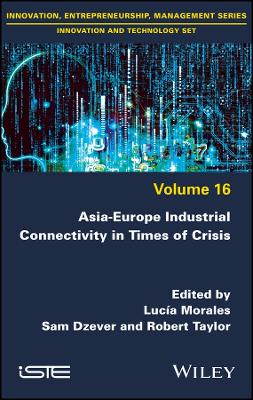 Asia-Europe Industrial Connectivity in Times of Crisis book