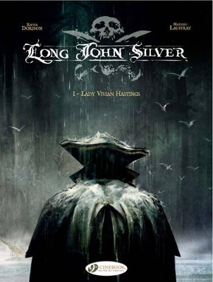 Long John Silver by Xavier Dorison