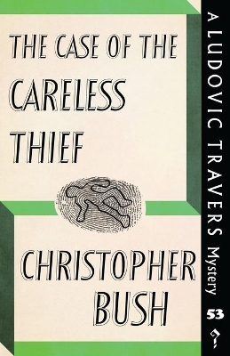 The Case of the Careless Thief: A Ludovic Travers Mystery book