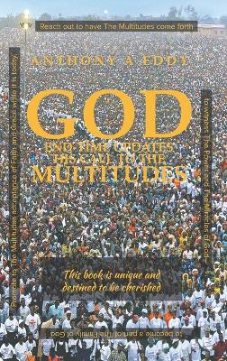 GOD End-time Updates His Call to The Multitudes book