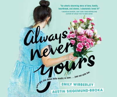 Always Never Yours by Emily Wibberley