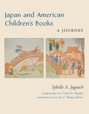 Japan and American Children's Books: A Journey book