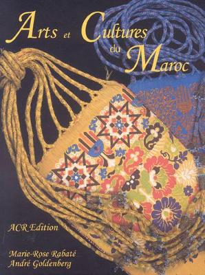 Arts Et Cultures Du Maroc book