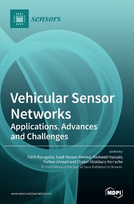 Vehicular Sensor Networks: Applications, Advances and Challenges book