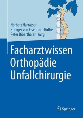 Facharztwissen Orthopädie Unfallchirurgie book
