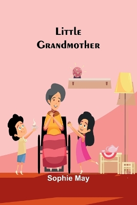 Little Grandmother book