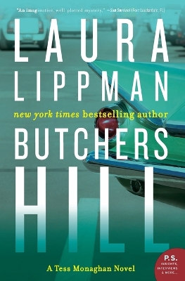 Butchers Hill: A Tess Monaghan Novel by Laura Lippman