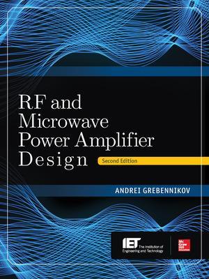 RF and Microwave Power Amplifier Design, Second Edition book